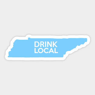 Tennessee Drink Local TN Blue Sticker